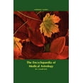 thumbnail image 1 of Encyclopaedia of Medical Astrology, (Paperback), 1 of 1