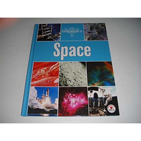 Pre-Owned Encyclopedia Britannica Space, 9781605539188, 160553918X, Hardcover,