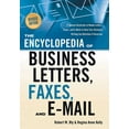 thumbnail image 1 of The Encyclopedia of Business Letters, Faxes, and E-Mail, Revised Edition: Features Hundreds of Model Letters, Faxes, and, (Paperback), 1 of 1