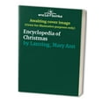 thumbnail image 1 of Pre-Owned Encyclopedia of Christmas: Nearly 200 Alphabetically Arranged Entries Covering All Aspects of Christmas, Including Folk Customs, Religious Observ (Hardcover) 0780803876 9780780803879, 1 of 1