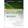 thumbnail image 1 of Pre-Owned Encyclopedia of Municipal Bonds: A Reference Guide to Market Events, Structures, Dynamics, and Investment Knowledge (Hardcover) 1118006755 9781118006757, 1 of 1