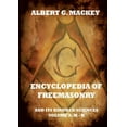 thumbnail image 1 of Encyclopedia Of Freemasonry And Its Kindred Sciences, Volume 3: M-R: Explanatory Annotated Edition, (Paperback), 1 of 1