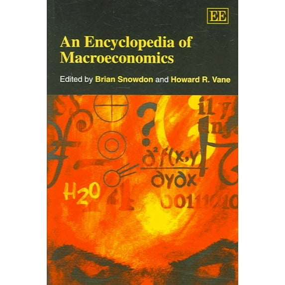 Encyclopedia Of Macroeconomics