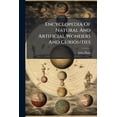thumbnail image 1 of Encyclopedia Of Natural And Artificial Wonders And Curiosities (Paperback), 1 of 1