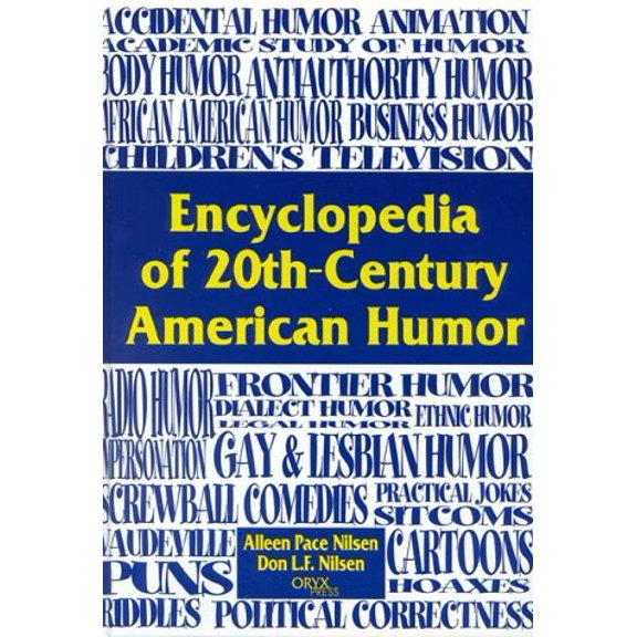 Pre-Owned Encyclopedia of 20th-Century American Humor (Hardcover) 1573562181 9781573562188
