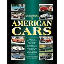 Pre-Owned Encyclopedia of American Cars (Hardcover) 0785362754 9780785362753