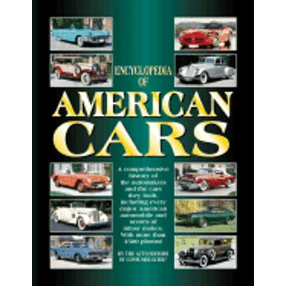 Pre-Owned Encyclopedia of American Cars (Hardcover) 0785362754 9780785362753