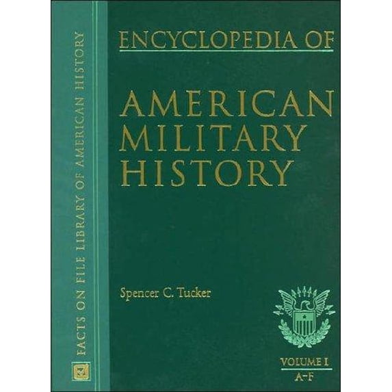 Pre-Owned Encyclopedia of American Military History 9780816043538 Used