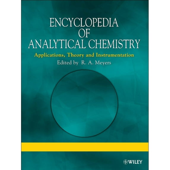 Encyclopedia of Analytical Chemistry: Applications, Theory and Instrumentation, Supplementary Volumes S1 - S3, (Hardcover)