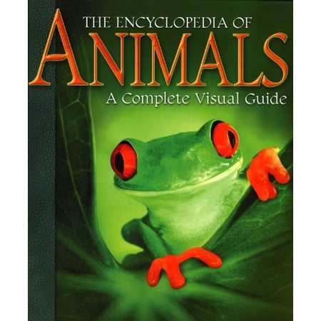 Pre-Owned Encyclopedia of Animals: A Complete Visual Guide Paperback