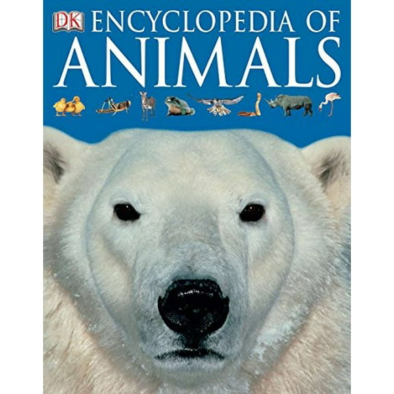 Pre-Owned Encyclopedia of Animals (Paperback) 0756619726 9780756619725