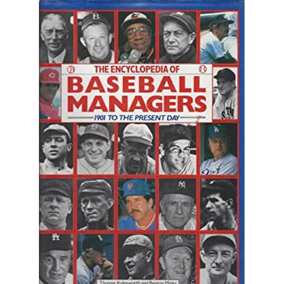 Pre-Owned Encyclopedia of Baseball Managers (Hardcover) 0517679094 9780517679098