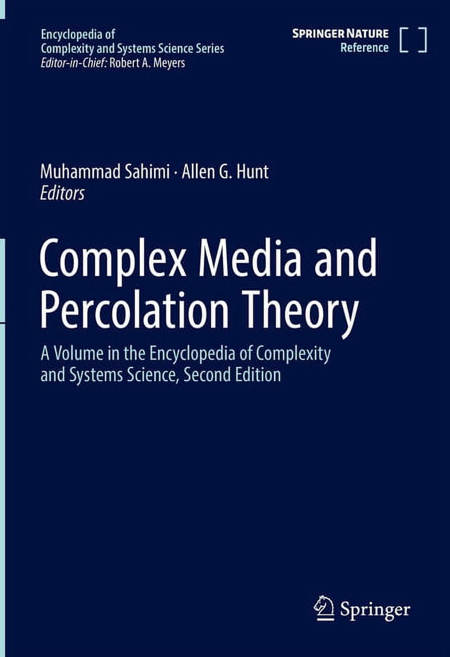 Encyclopedia of Complexity and Systems S Complex Media and Percolation ...