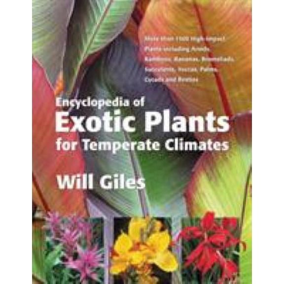 Pre-Owned Encyclopedia of Exotic Plants for Temperate Climates (Hardcover) 0881927856 9780881927856