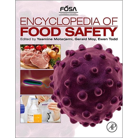Encyclopedia of Food Safety, (Paperback)