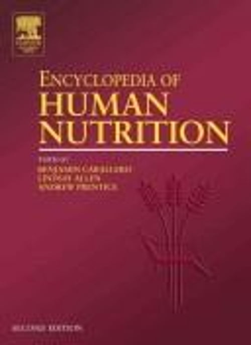 Pre-Owned Encyclopedia of Human Nutrition by Benjamin Caballero, Andrew ...