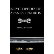 Encyclopedia of Japanese Swords, Hardcover