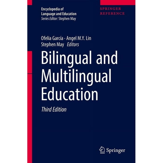Encyclopedia of Language and Education Bilingual and Multilingual Education, Book 5, (Hardcover)