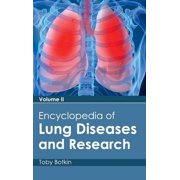 Encyclopedia of Lung Diseases and Research Volume II, Hardcover
