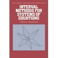 thumbnail image 1 of Encyclopedia of Mathematics and Its Appl Interval Methods for Systems of Equations, Book 37, (Hardcover), 1 of 1