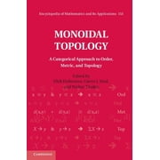 Encyclopedia of Mathematics and Its Appl Monoidal Topology, Book 153, Hardcover