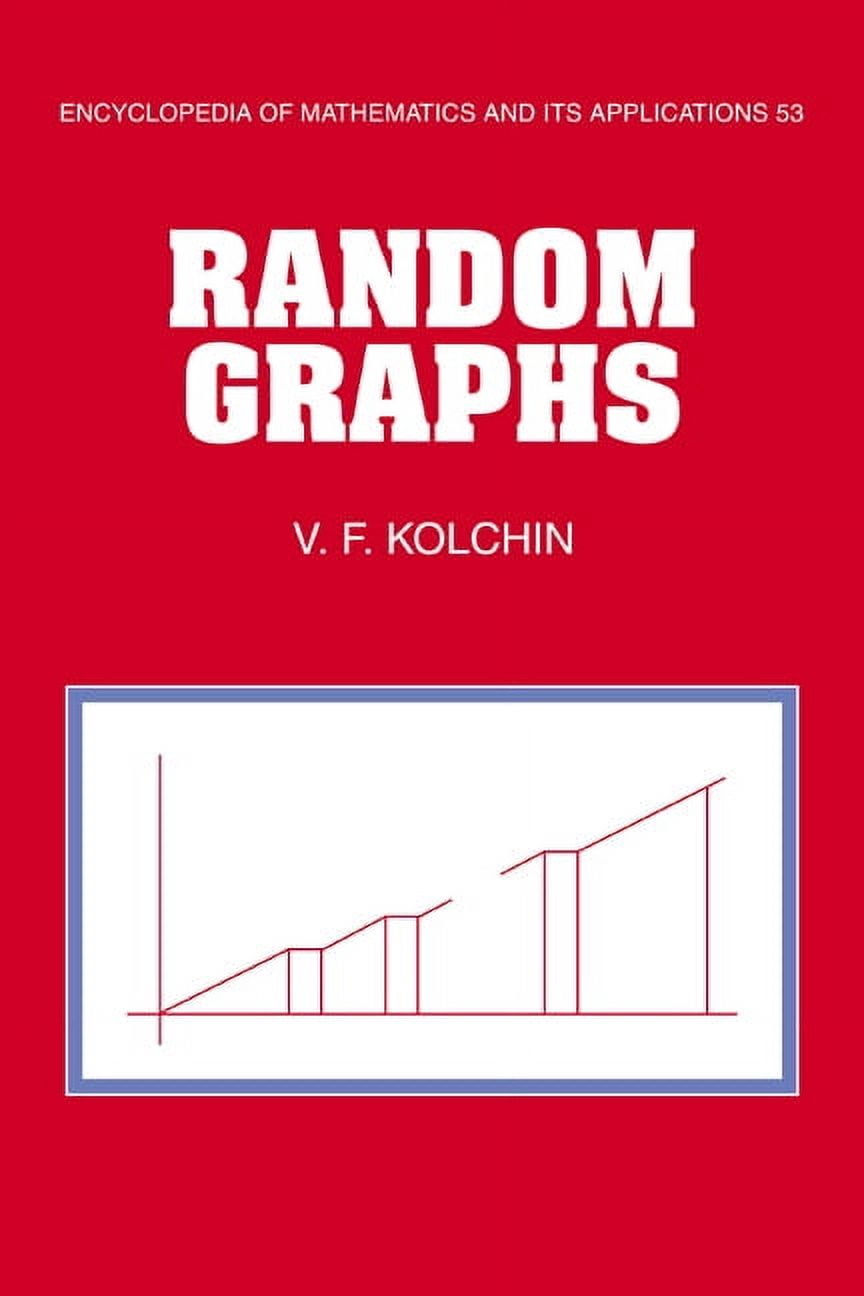 Random Math Formula Encyclopedia of Mathematics and Its Appl Random Graphs, Book 53 ...