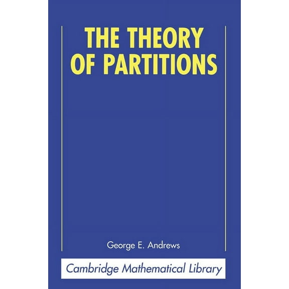 Encyclopedia of Mathematics and Its Appl The Theory of Partitions, Book 2, (Paperback)