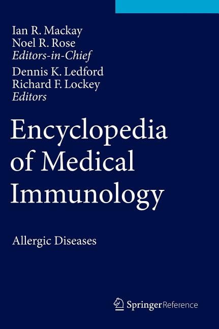 Encyclopedia of Medical Immunology: Allergic Diseases (Hardcover ...