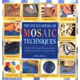 thumbnail image 1 of Pre-Owned Encyclopedia Of Mosaic Techniques: A Step-by-step Visual Directory, With An Inspirational Gallery Of Finished Works (Hardcover) 0762404442 9780762404445, 1 of 1
