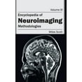 thumbnail image 1 of Encyclopedia of Neuroimaging: Volume III (Methodologies), (Hardcover), 1 of 1