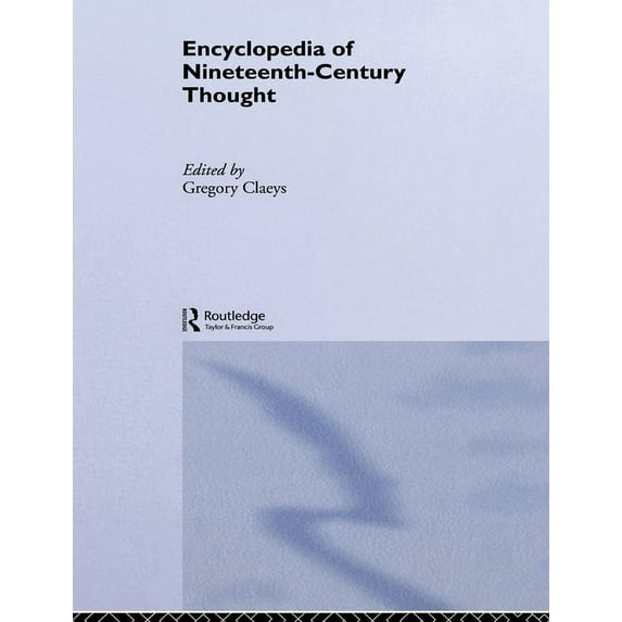 Encyclopedia of Nineteenth Century Thought, (Paperback)