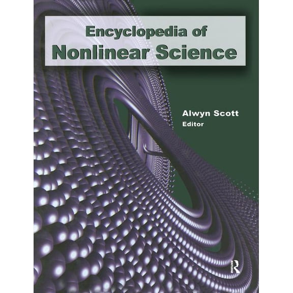 Encyclopedia of Nonlinear Science (Paperback)