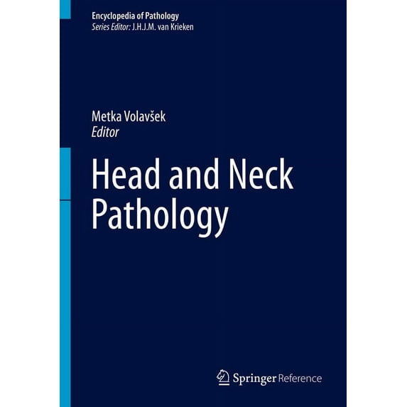 Encyclopedia of Pathology Head and Neck Pathology, (Hardcover)