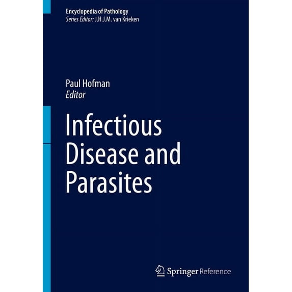 Encyclopedia of Pathology Infectious Disease and Parasites, (Hardcover)