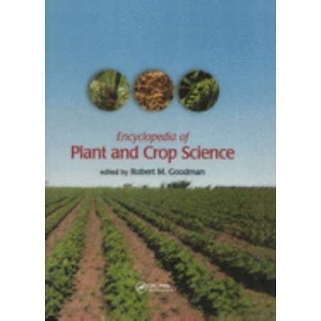 Pre-Owned Encyclopedia of Plant and Crop Science (Print) 9780824709440 0824709446 Hardcover 1 edition