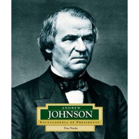 Pre-Owned Andrew Johnson: America's 17th President (Library Binding) 0516242423 9780516242422