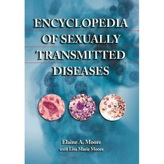 Encyclopedia of Sexually Transmitted Diseases (Paperback)