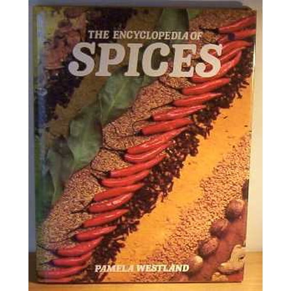 Pre-Owned Encyclopedia of Spices (Hardcover) 0890091706 9780890091708