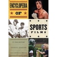 thumbnail image 1 of Pre-Owned Encyclopedia of Sports Films, 9780810876521, 0810876523, Hardcover,, 1 of 1