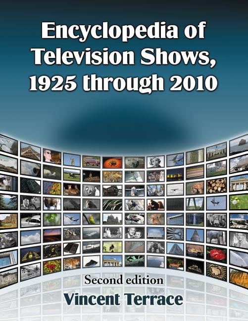 Encyclopedia of Television Shows, 1925 Through 2010 (Paperback ...