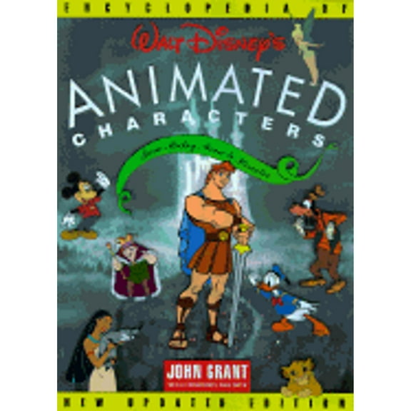 Pre-Owned Encyclopedia of Walt Disney's Animated Characters: From Mickey Mouse to Hercules (Hardcover) 0786863366