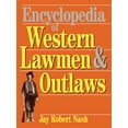thumbnail image 1 of Encyclopedia of Western Lawmen and Outlaws, (Paperback), 1 of 1