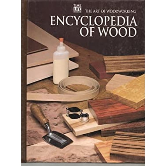 Pre-Owned Encyclopedia of Wood (Art of Woodworking) (Unknown) 0809499169 9780809499168