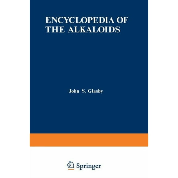 Encyclopedia of the Alkaloids: Volume 3, (Paperback)
