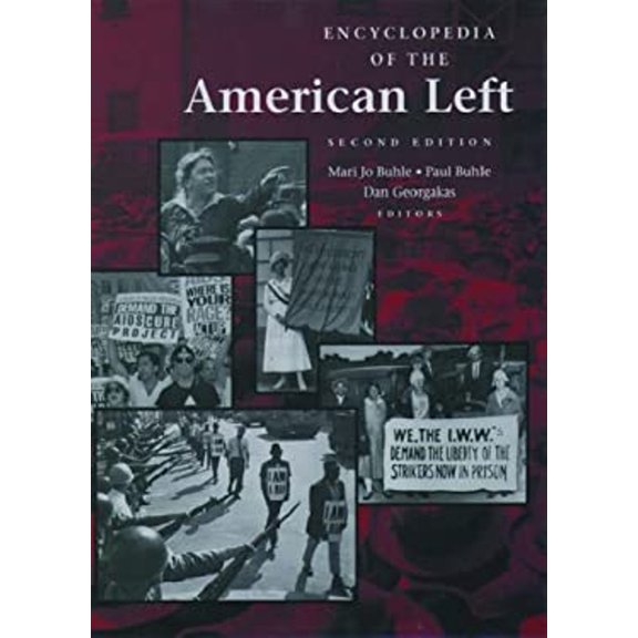 Pre-Owned Encyclopedia of the American Left (Hardcover) 9780195120882