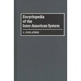 thumbnail image 1 of Encyclopedia of the Inter-American System, (Hardcover), 1 of 1