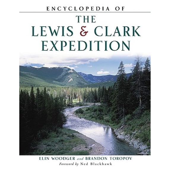 Pre-Owned Encyclopedia of the Lewis & Clark Expedition (Facts on File Library of American History) Paperback