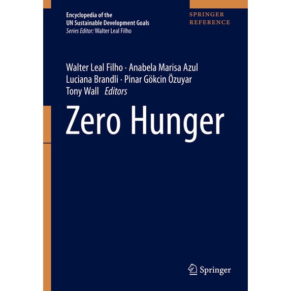 Encyclopedia of the Un Sustainable Devel Zero Hunger, (Hardcover)