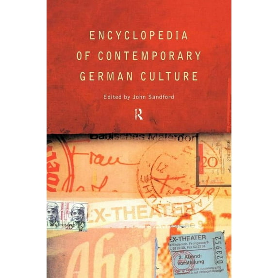 Encyclopedias of Contemporary Culture (R Encyclopedia of Contemporary German Culture, Book 02, (Hardcover)