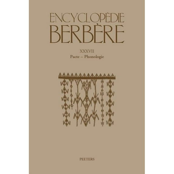 Encyclopédie Berbère Encyclopedie Berbere. Fasc. XXXVII: Pacte - Phonologie, Book 37, (Paperback)